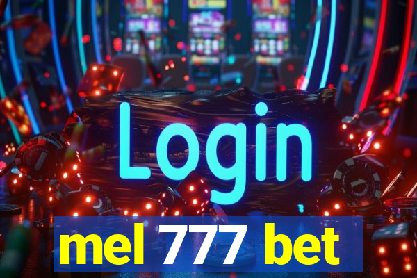 mel 777 bet